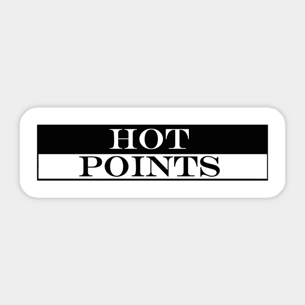 hot points Sticker by NotComplainingJustAsking